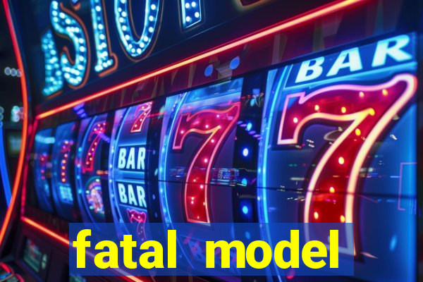 fatal model cruzeiro sp